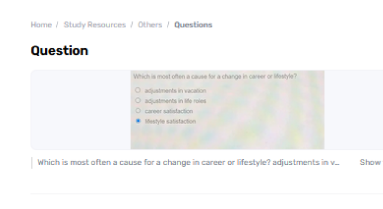 Which Is Most Frequently A Cause For An Alter In Career Or Way of Life?